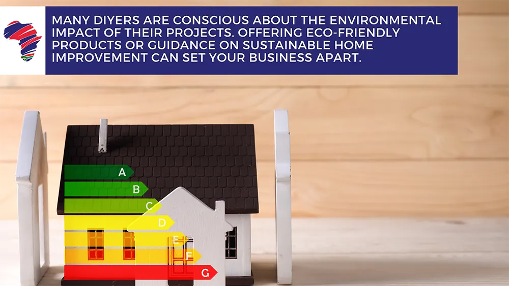 Many DIYers are concious about environmental impact.