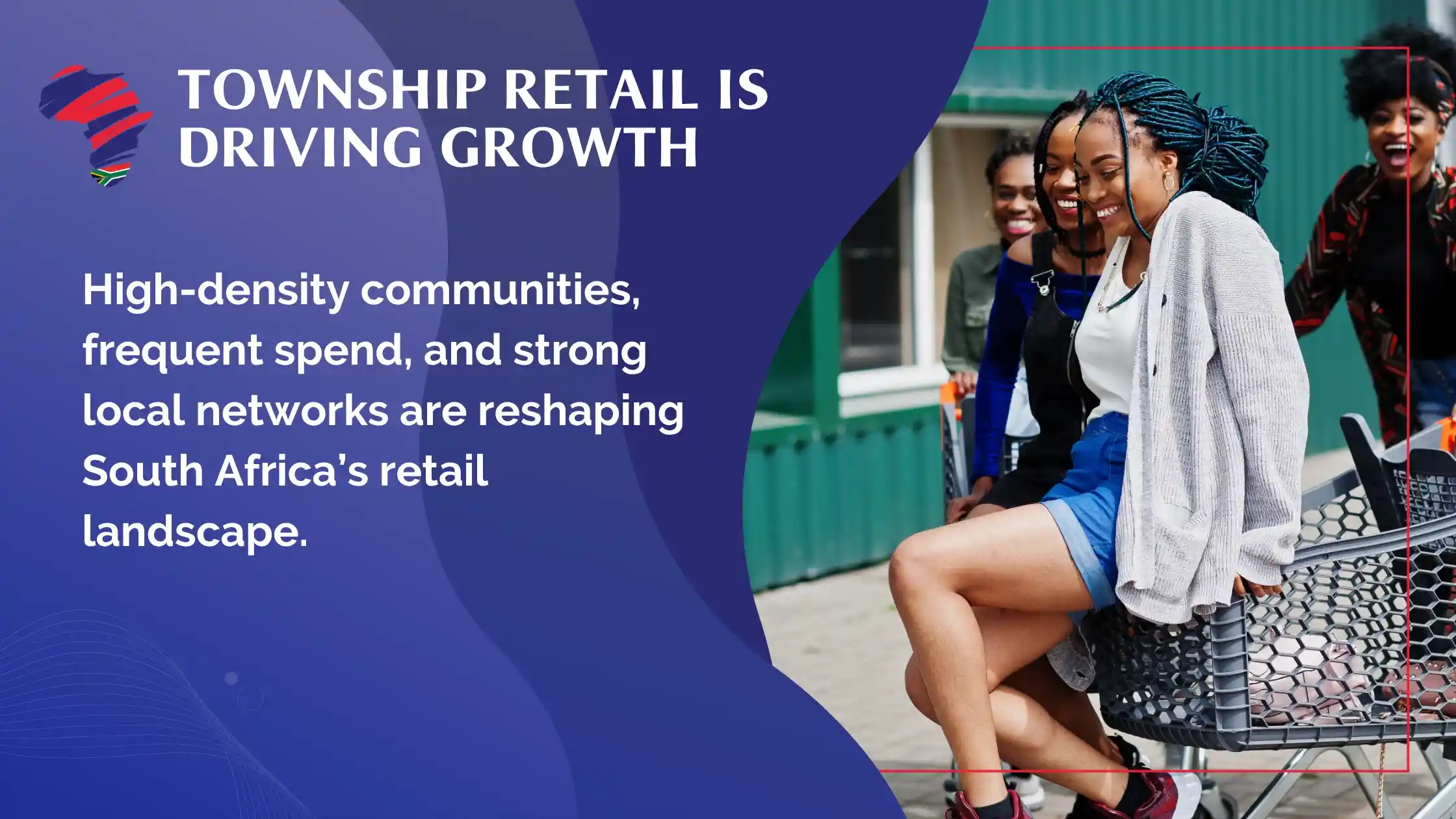 Township Retail is Driving Growth