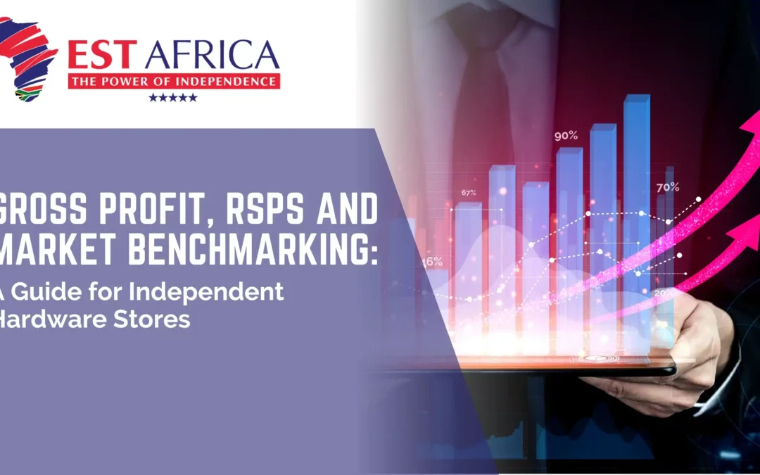 Gross Profit, RSPs and Market Benchmarking: A Guide for Independent Hardware Stores